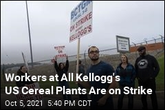 Workers at All Kellogg&#39;s US Cereal Plants Are on Strike