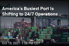To Deal With Supply Crunch, Port of LA Will Operate 24/7