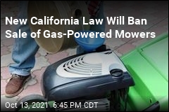 California Is Phasing Out Gas-Powered Mowers, Blowers