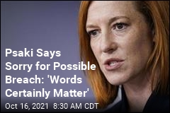 Ethics Watchdog Calls for Probe Into Psaki&#39;s Candidate Nod