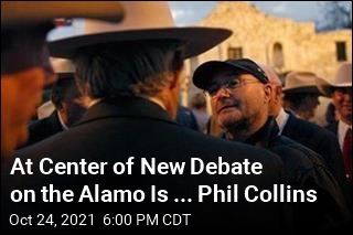 At Center of New Debate on the Alamo Is ... Phil Collins