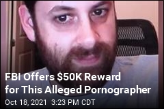 FBI Offers $50K Reward for This Alleged Pornographer