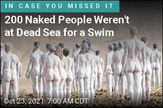 200 Naked People Weren&#39;t at Dead Sea for a Swim