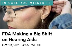 $50 Hearing Aids Without a Prescription? That&#39;s the Goal