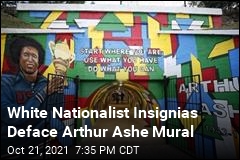 Arthur Ashe Mural Defaced With White Nationalist Symbols