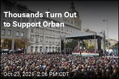 Orban, Opposition Candidate Address Budapest Rallies