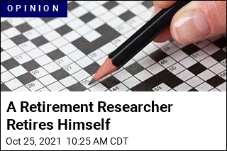 An Expert on Retirement Retires Himself