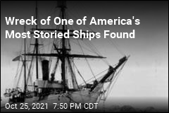 Wreck of One of America&#39;s Most Storied Ships Found