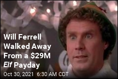 Will Ferrell Walked Away From a $29M Elf Payday