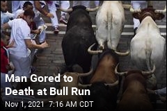 After COVID Hiatus, Bull Runs Return, With a Fatality