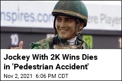 Veteran Jockey Dies in Strange &#39;Pedestrian Accident&#39;