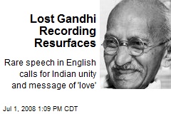 Lost Gandhi Recording Resurfaces