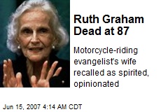 Ruth Graham Dead at 87