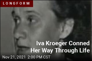 Iva Kroeger Conned Her Way Through Life