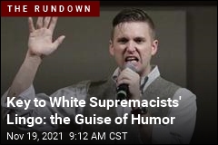 Key to White Supremacists&#39; Lingo: the Guise of Humor