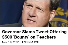 NH Governor Slams Tweet on &#39;CRT Bounty&#39; for Teachers