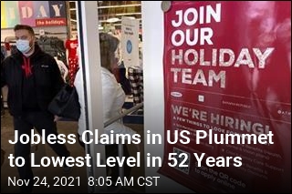 Jobless Claims in US Plummet to Lowest Level in 52 Years