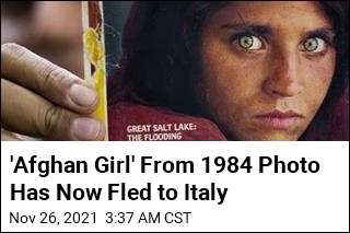 National Geographic &#39;s &#39;Afghan Girl&#39; Evacuated to Italy