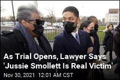 &#39;Jussie Smollett Is a Real Victim,&#39; Says Lawyer as Trial Opens