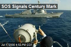 SOS Signals Century Mark