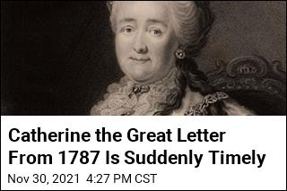 Catherine the Great&#39;s Stance on Inoculations Appears in Letter
