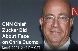CNN Chief Zucker Does About-Face on Chris Cuomo