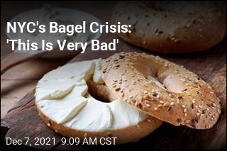 NYC&#39;s Bagel Crisis: &#39;This Is Very Bad&#39;