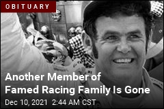 Another Member of Famed Racing Family Is Gone