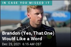 Brandon (Yes, That One) Would Like a Word