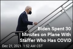 Staffer Who Was on Air Force One With Biden Tests Positive