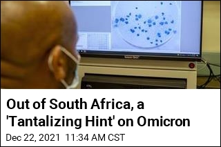 South Africa Shares Cautiously Optimistic Omicron News