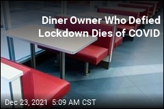 Diner Owner Who Reopened During Lockdown Dies of COVID