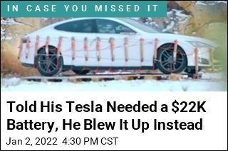 Fixing His Tesla Would Cost $22K. So He Blew It Up