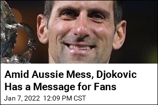 Fellow Tennis Star Calls Djokovic Plight &#39;Really Bad&#39;