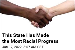 These 10 States Have Made the Most Racial Progress