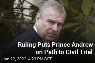 Ruling Puts Prince Andrew on Path to Civil Trial