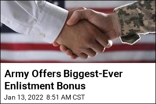 Army Offers Biggest-Ever Enlistment Bonus