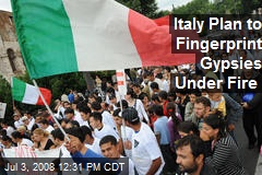 Italy Plan to Fingerprint Gypsies Under Fire
