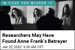Who Betrayed Anne Frank? We May Have an Answer