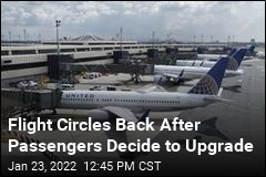 Flight Circles Back After Passengers Decide to Upgrade
