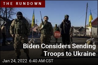 Biden Considers Sending US Troops to Ukraine