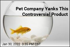 Pet Company Won&#39;t Sell Fishbowls: &#39;Drives Fish Crazy&#39;