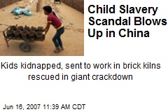 Child Slavery Scandal Blows Up in China