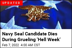 Navy Seal Candidate Dies After &#39;Hell Week&#39;