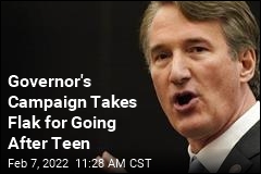 Governor&#39;s Campaign Takes Flak for Going After Teen