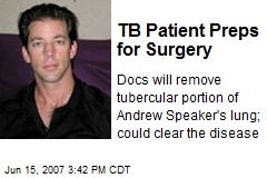 TB Patient Preps for Surgery