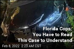 Florida Cops: &#39;No Title Could Explain This Case&#39;