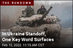In Ukraine Standoff, One Key Word Surfaces