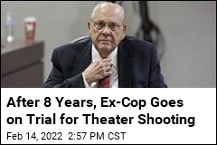After 8 Years, Ex-Cop Goes on Trial for Theater Shooting