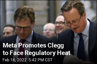 Meta Promotes Clegg to Face Regulatory Heat